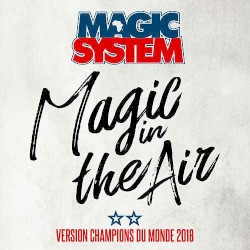 Magic in the Air: Version champions du monde 2018