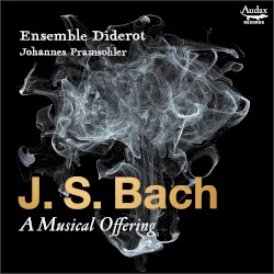 J. S. Bach: A Musical Offering