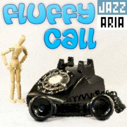 Fluffy Call