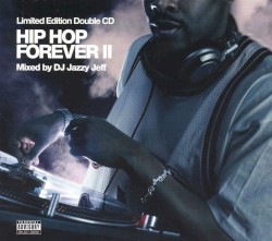 Hip Hop Forever II