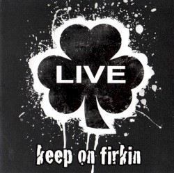 Keep On Firkin