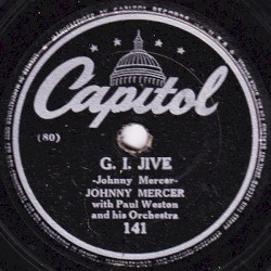 G. I. Jive / (I'm Going to Sit Right Down and) Write Myself a Letter