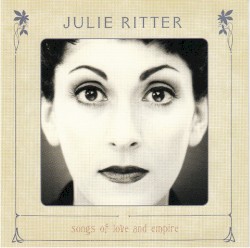 Songs of Love and Empire