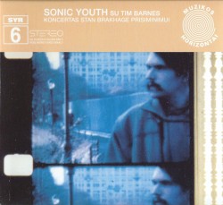 SYR 6: Koncertas Stan Brakhage Prisiminimui