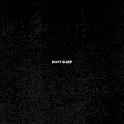 Don't Sleep
