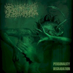 Personality Degradation