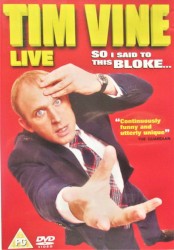 So I Said To This Bloke...