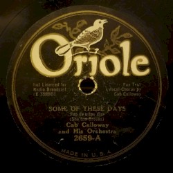 Some of These Days / Is That Religion?