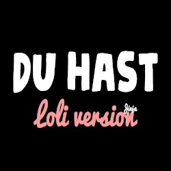 Du hast