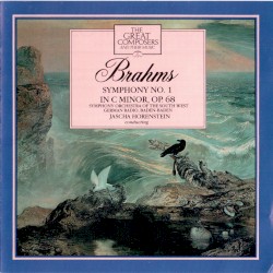 The Great Composers, Volume 2: Brahms: Symphony no. 1 in C minor, op. 68