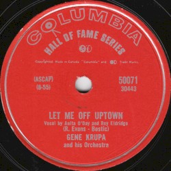 Let Me Off Uptown / Stop! The Red Light's On