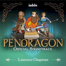 Pendragon - Official Soundtrack