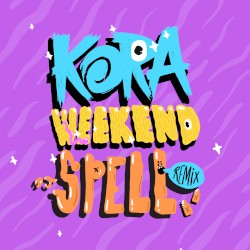 Weekend (DJ Spell remix)