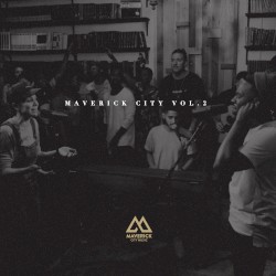 Maverick City, Vol. 2
