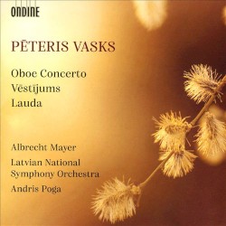 Oboe Concerto / Vēstījums / Lauda