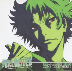 「THE UNLIMITED 兵部京介」Character SINGLE「COME TOGETHER!!!!」