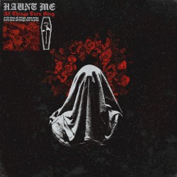 All Things Turn Grey