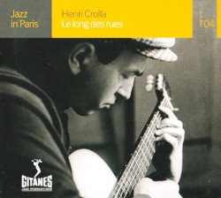 Le Long Des Rues / Bonsoir Chérie / C'est Pour Toi Que Je Joue / Inédites: Esquisses Pour Le Cinéma