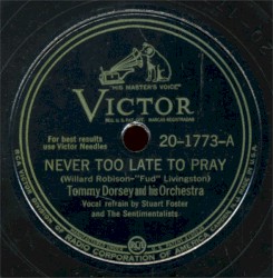 Never Too Late to Pray / Chicago