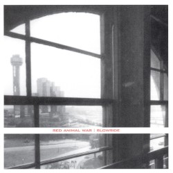 Red Animal War / Slowride