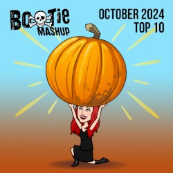 Bootie Mashup Top 10 – October 2024