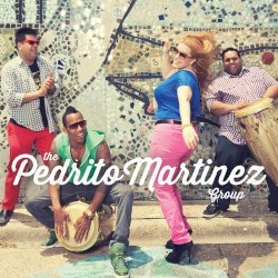 The Pedrito Martinez Group