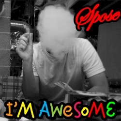 I'm Awesome