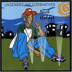 Underground Alternatives