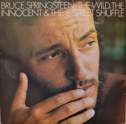 The Wild, the Innocent & The E Street Shuffle