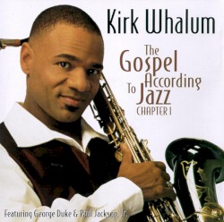 The Gospel According to Jazz, Chapter I