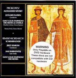 Prokofiev: Alexander Nevsky / Rimsky-Korsakov: Scheherazade