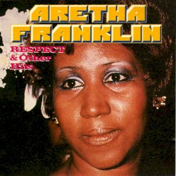 Respect & Other Hits