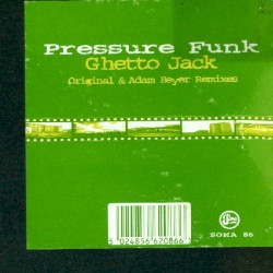 Ghetto Jack: Adam Beyer Remixes