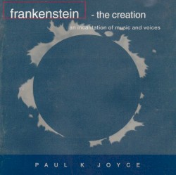 Frankenstein - The Creation