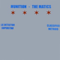 Munition - The Matics
