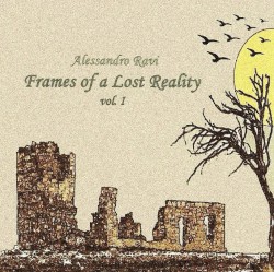 Frames of a Lost Reality, Volume 1