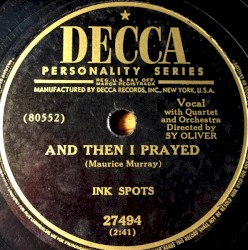 And Then I Prayed / Somebody Bigger Than You and I