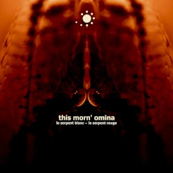 Le Serpent Blanc ~ Le Serpent Rouge