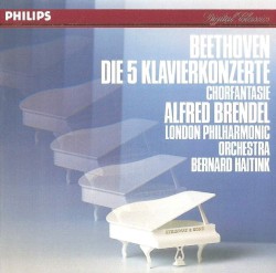 The 5 Piano Concertos / Choral Fantasy