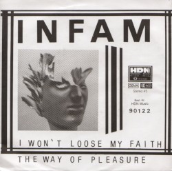 I Won’t Loose My Faith / The Way of Pleasure