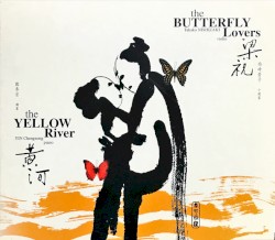 The Butterfly Lovers / The Yellow River