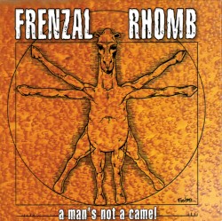 A Man’s Not A Camel