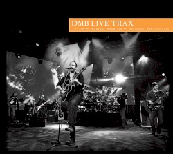 2010-07-14: DMB Live Trax, Volume 22: Montage Mountain, Scranton, PA, USA