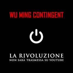 La rivoluzione non sarà trasmessa su YouTube