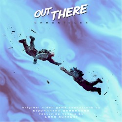 Out There Chronicles Ep. 1