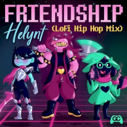 Friendship (from "Deltarune") (lofi hip hop mix)