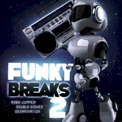 Funky Breaks 2