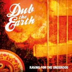 Raving for the Underdog