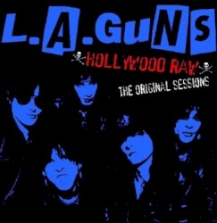 Hollywood Raw: The Original Sessions