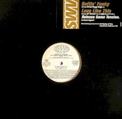 Gettin' Funky / Love Like This